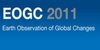 Earth Observation of Global Changes (EOGC) 2011